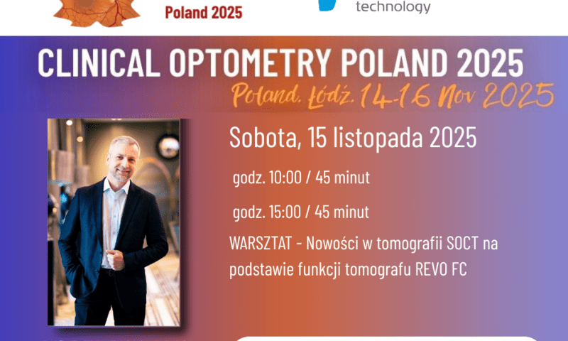 Zdjęcie do artykułu zatytułowanego Darmowy warsztat OPTOPOL - Nowości w tomografii SOCT na podstawie funkcji tomografu REVO FC